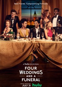 Четыре свадьбы и одни похороны (1 сезон)